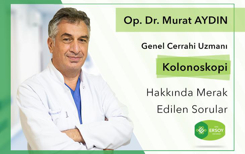 Kolonoskopi Hakkında Merak Edilen Sorular