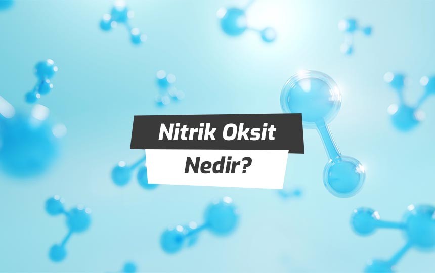 Nitrik oksit nedir?